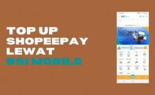 Top Up ShopeePay Lewat BSI Mobile, Batas Minimal dan Biaya