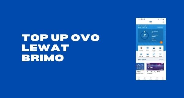 Cara Top Up OVO Lewat BRimo (BRI Mobile Baru)