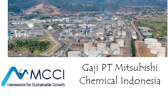 Gaji PT Mitsubishi Chemical Indonesia