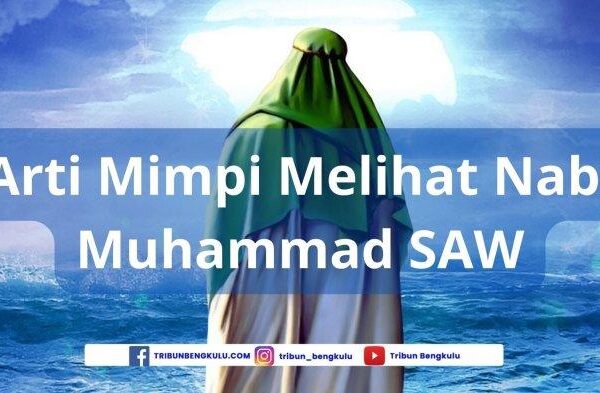 Arti mimpi bertemu nabi muhammad saw