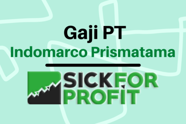 Gaji PT Indomarco Prismatama