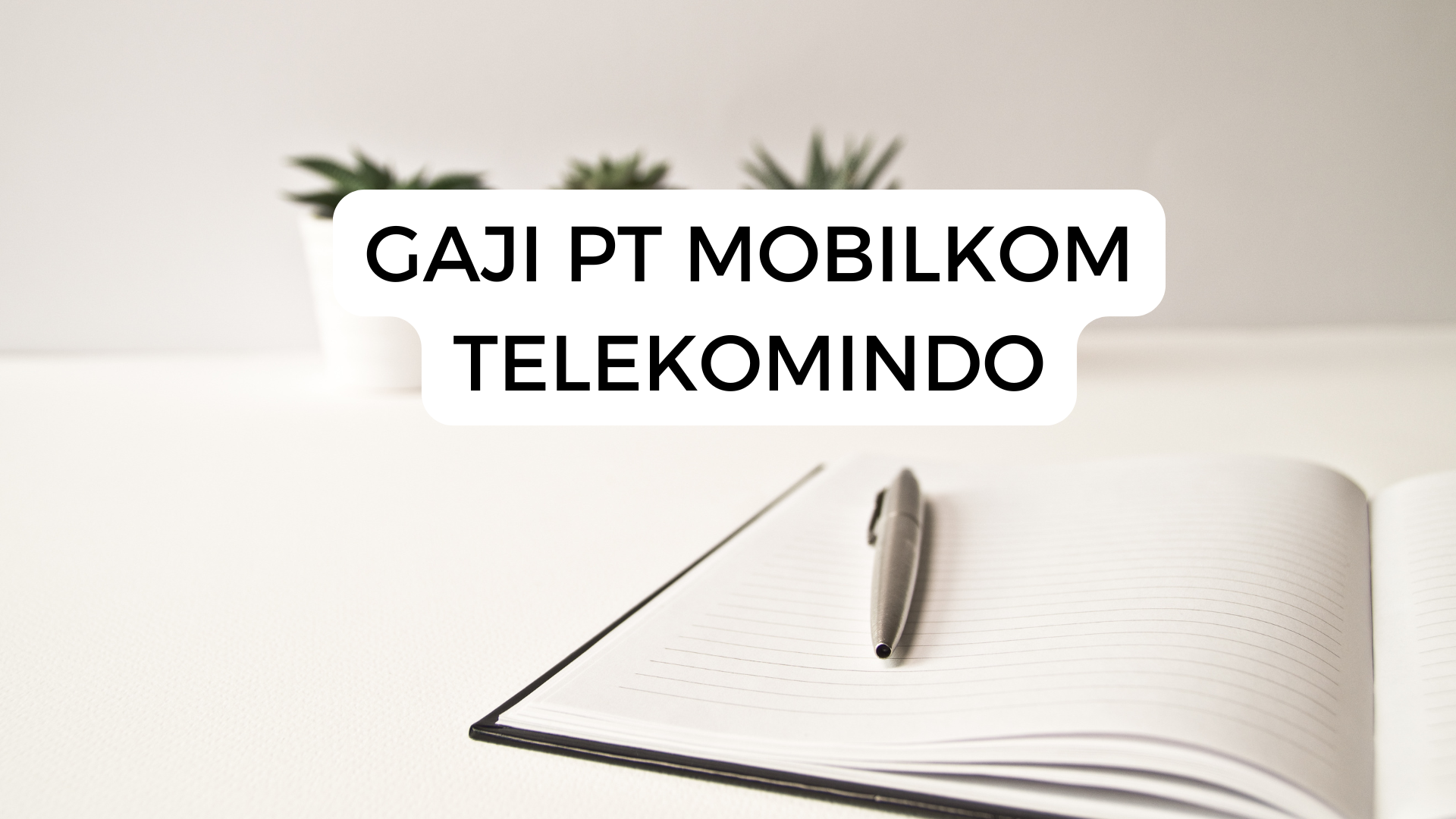 Gaji Pt Mobilkom Telekomindo