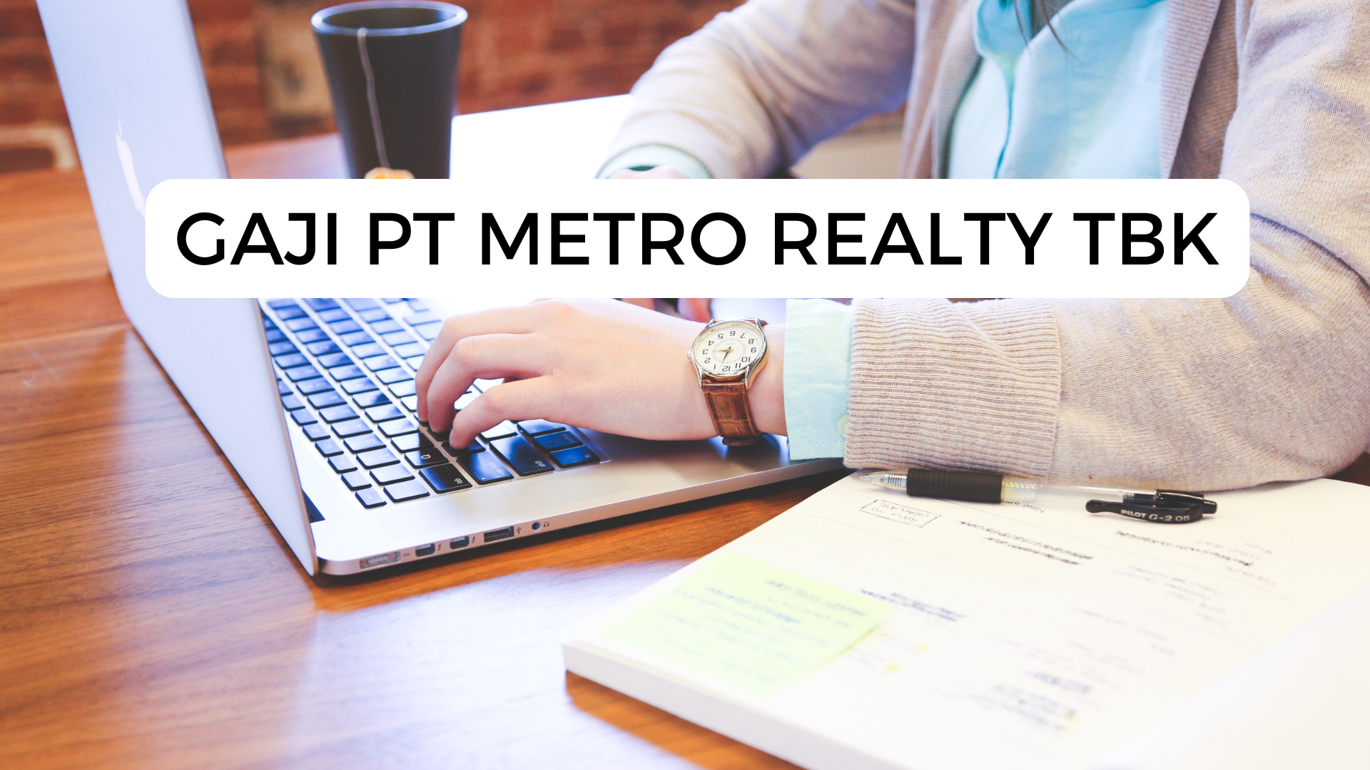 Gaji Pt Metro Realty Tbk