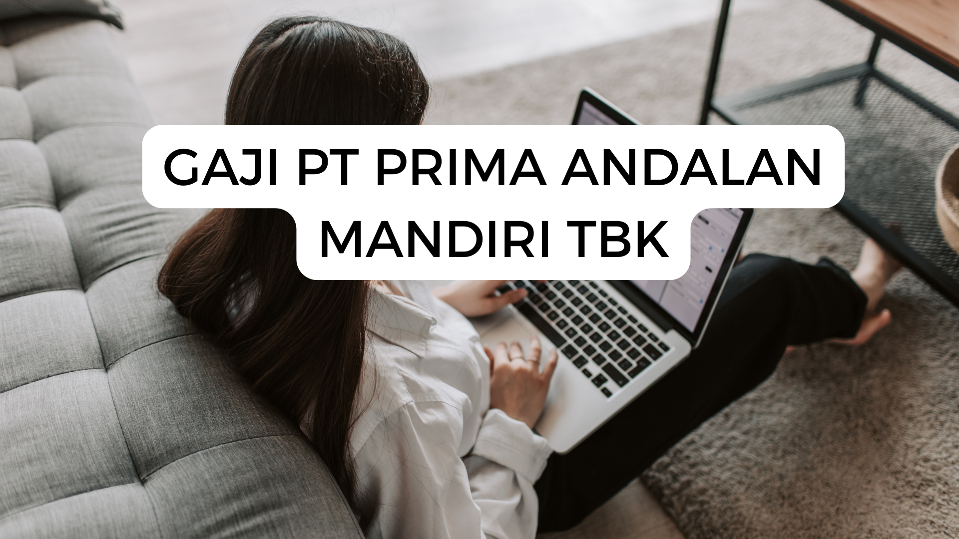 Gaji Pt Prima Andalan Mandiri Tbk