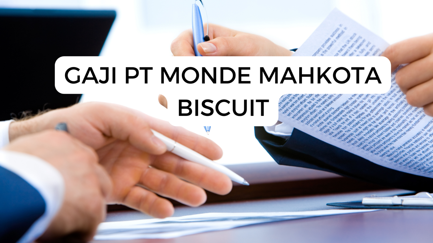 Gaji Pt Monde Mahkota Biscuit