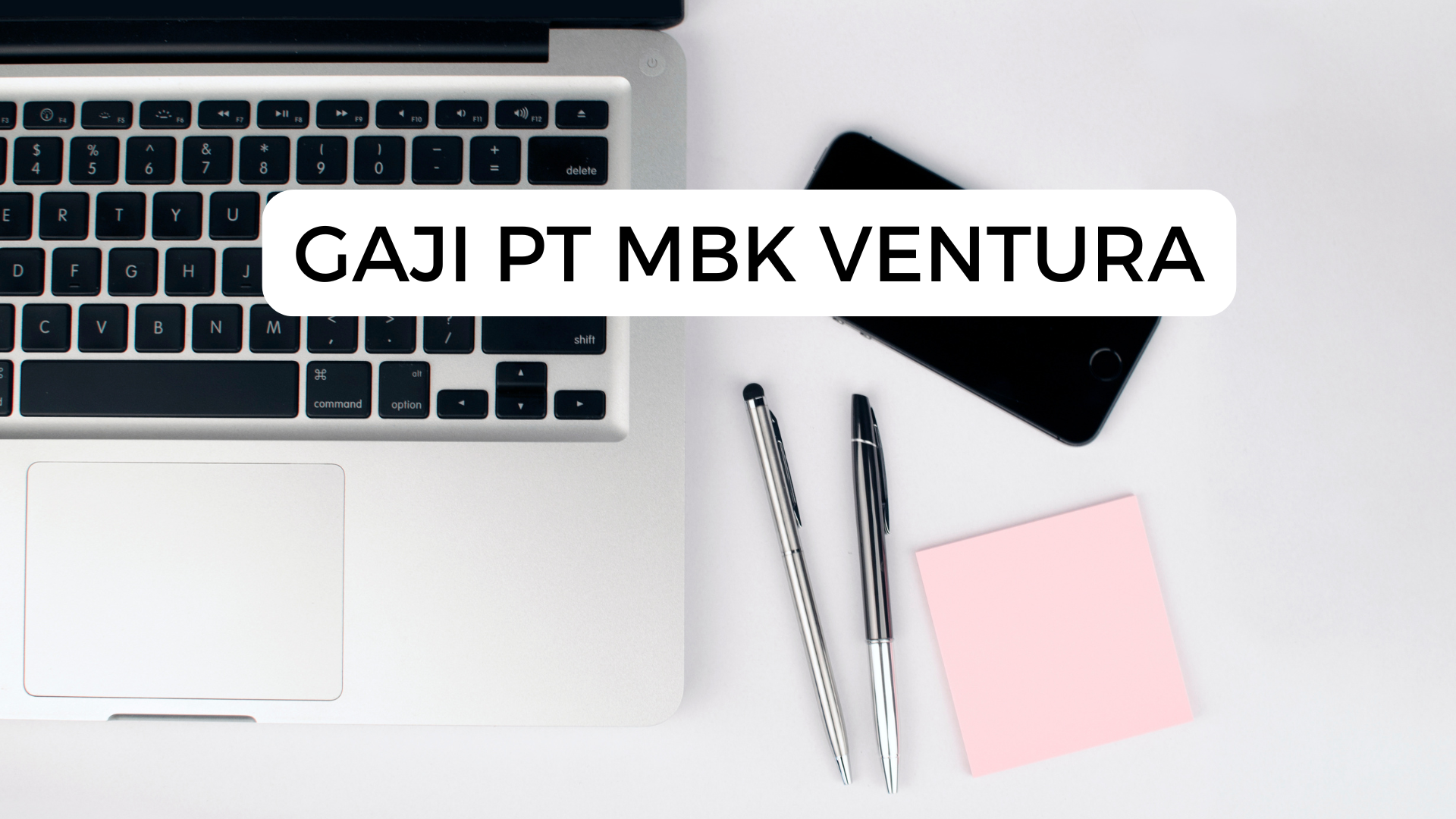 Gaji Pt Mbk Ventura