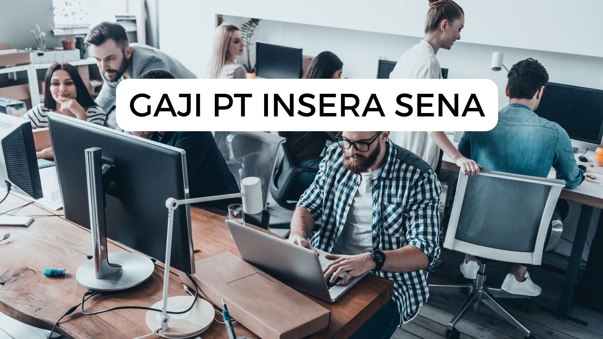 Gaji Pt Insera Sena