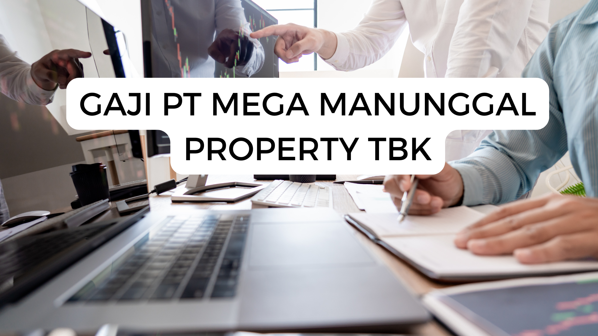 Gaji Pt Mega Manunggal Property Tbk