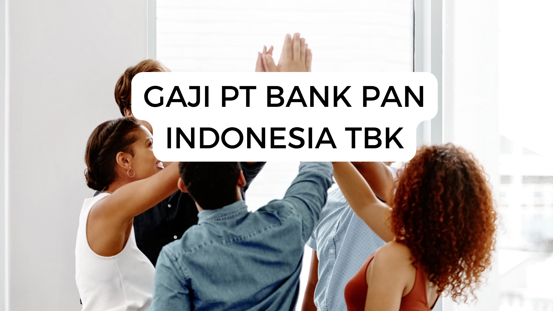 Gaji Pt Bank Pan Indonesia Tbk