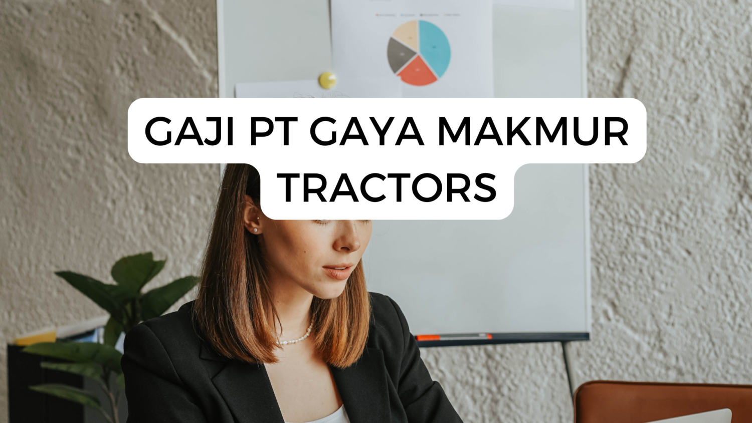 Gaji Pt Gaya Makmur Tractors