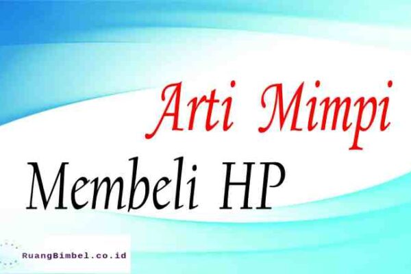 Arti mimpi beli hp baru iphone