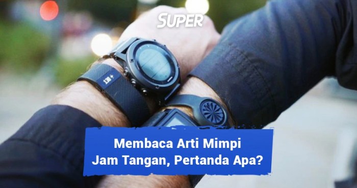 Arti mimpi jam tangan