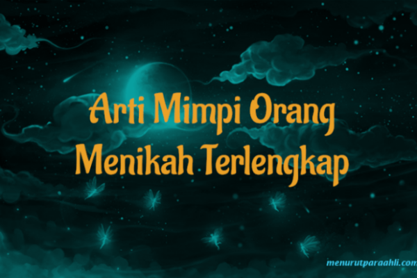 Arti mimpi orang menikah