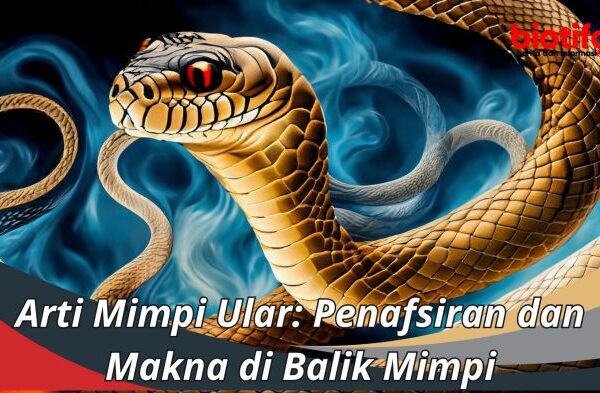 Arti mimpi ular