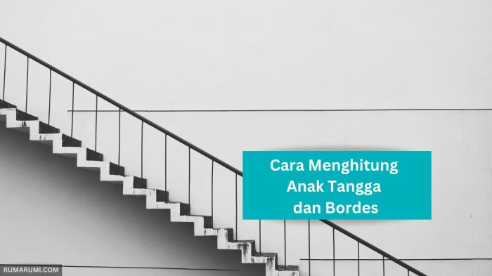 Cara menghitung anak tangga dan bordes