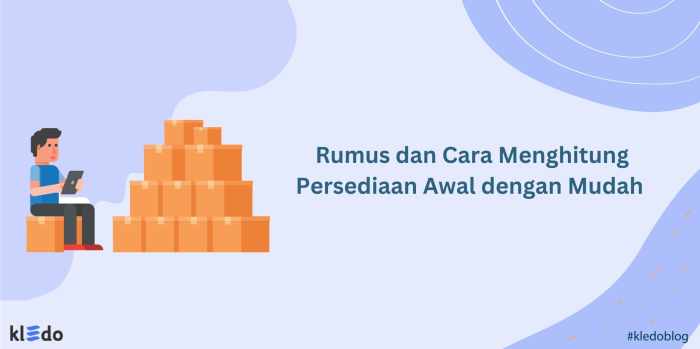 Cara menghitung persediaan