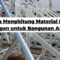 Cara Menghitung Material Baja Ringan untuk Bangunan Anda