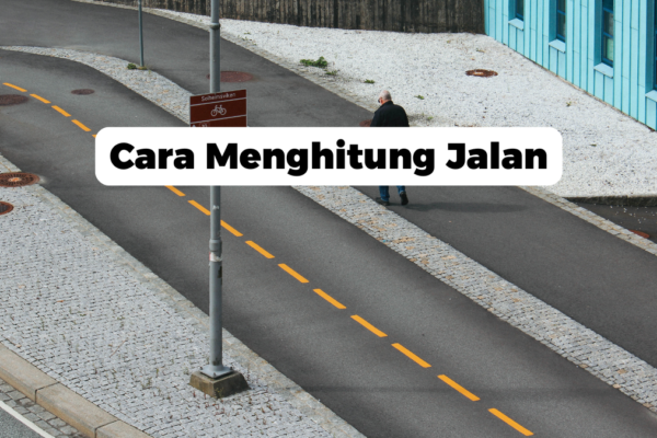 Cara Menghitung Jalan