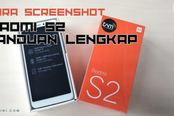 Cara Screenshot Xiaomi S2 Panduan Lengkap