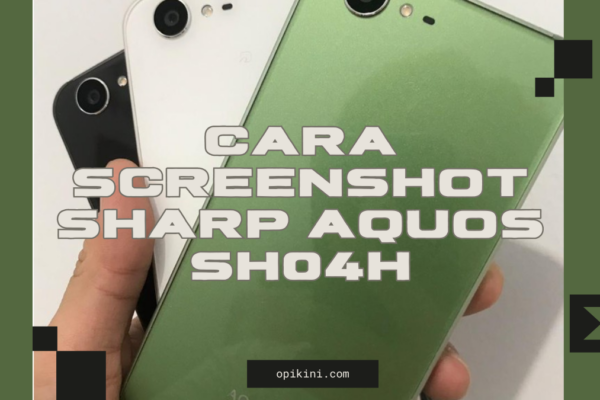 Cara Screenshot Sharp Aquos SH04H