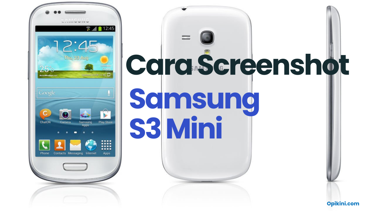 Cara Screenshot Samsung S3 Mini