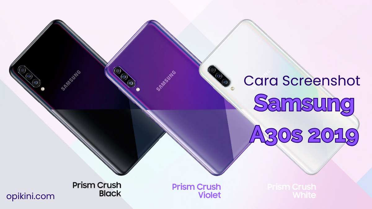 Cara Screenshot Samsung A30s 2019