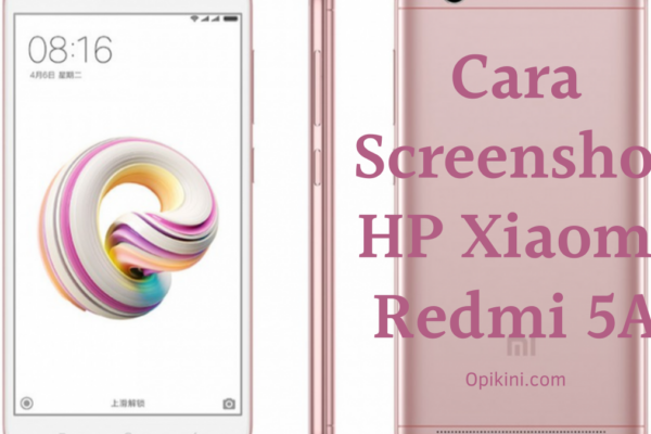 Cara Screenshot HP Xiaomi Redmi 5A