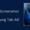 Cara Screenshot di Samsung Tab A6