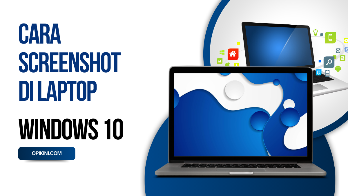 Cara Screenshot di Laptop di Windows 10