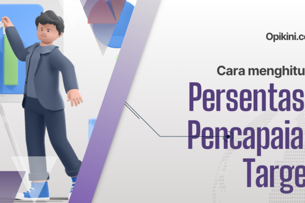 Cara Menghitung Persentase Pencapaian Target