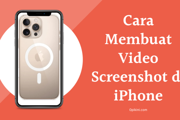 Cara Membuat Video Screenshot di iPhone