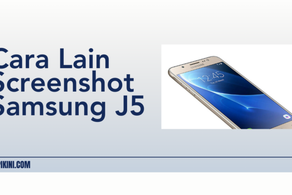 Cara Lain Screenshot Samsung J5