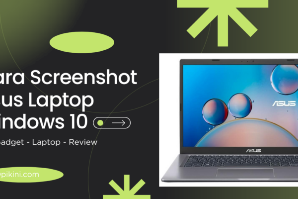 Cara Screenshot Asus Laptop Windows 10