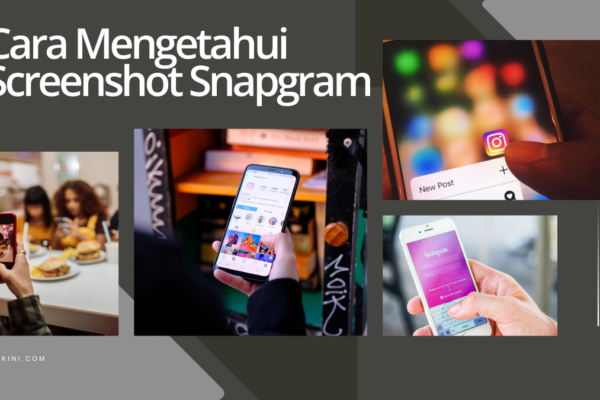 Cara Mengetahui Screenshot Snapgram