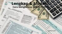 Lengkap & Mudah! Cara Menghitung 2026 Anti Ribet